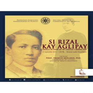 EVENT: Si Rizal Kay Aglipay, Ideals in view of Religious Liberalism